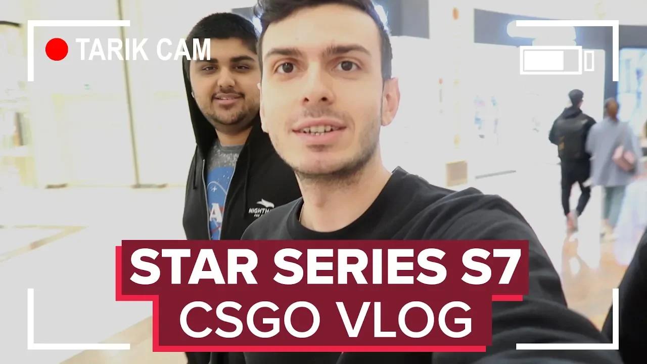 CSGO StarSeries Season 7 Vlog thumbnail