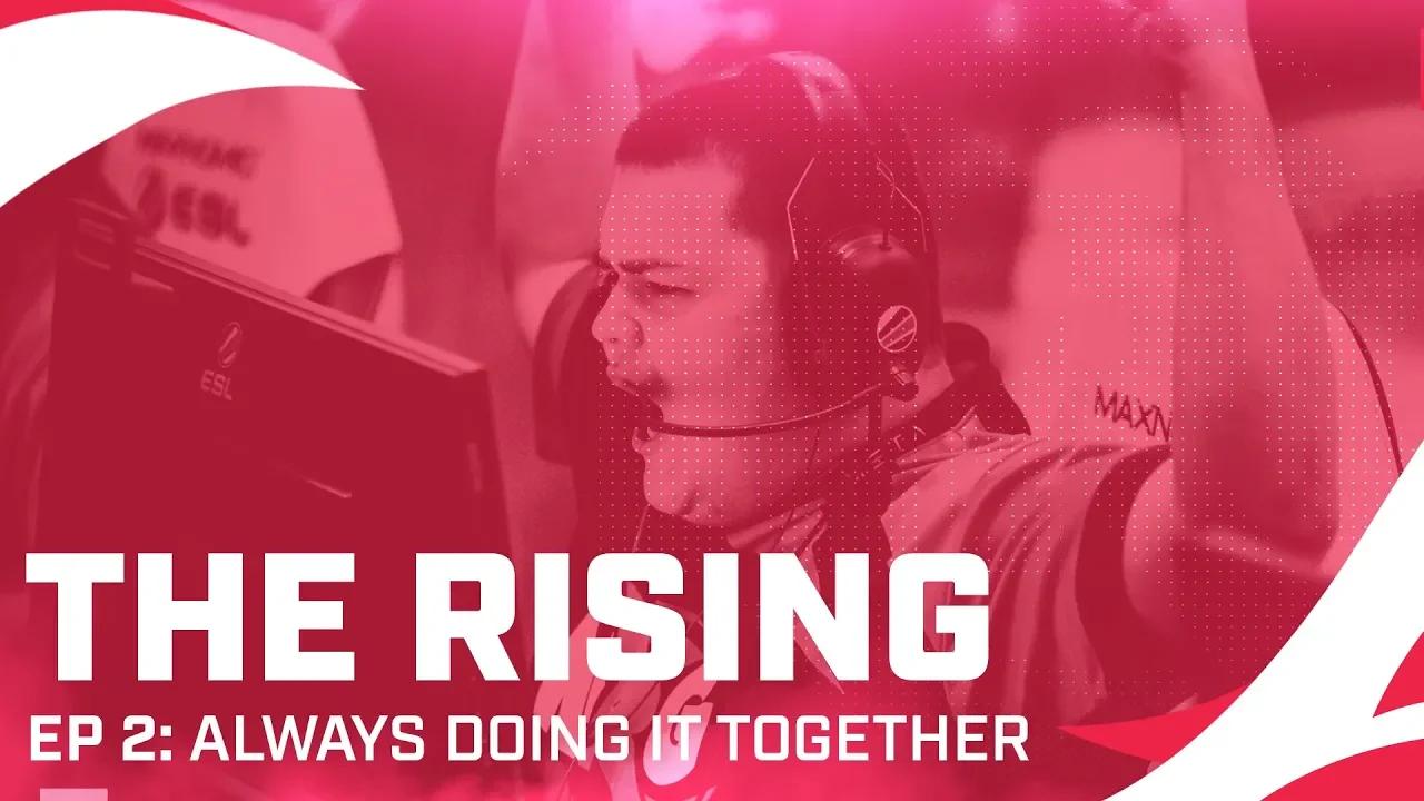 ALWAYS TOGETHER | NRG CSGO - The Rising: Part 2 thumbnail