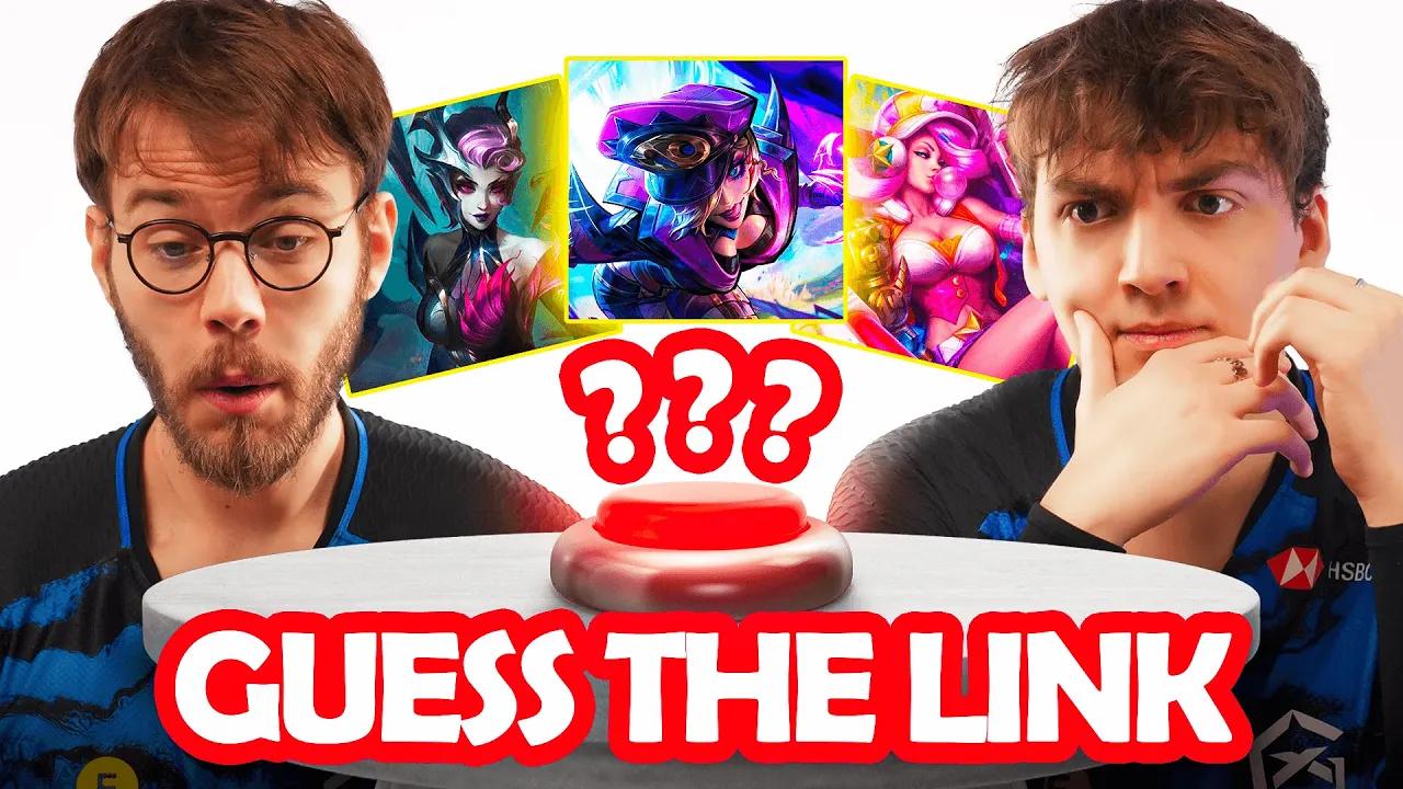 GUESS THE LINK: LEAGUE OF LEGENDS EDITION thumbnail