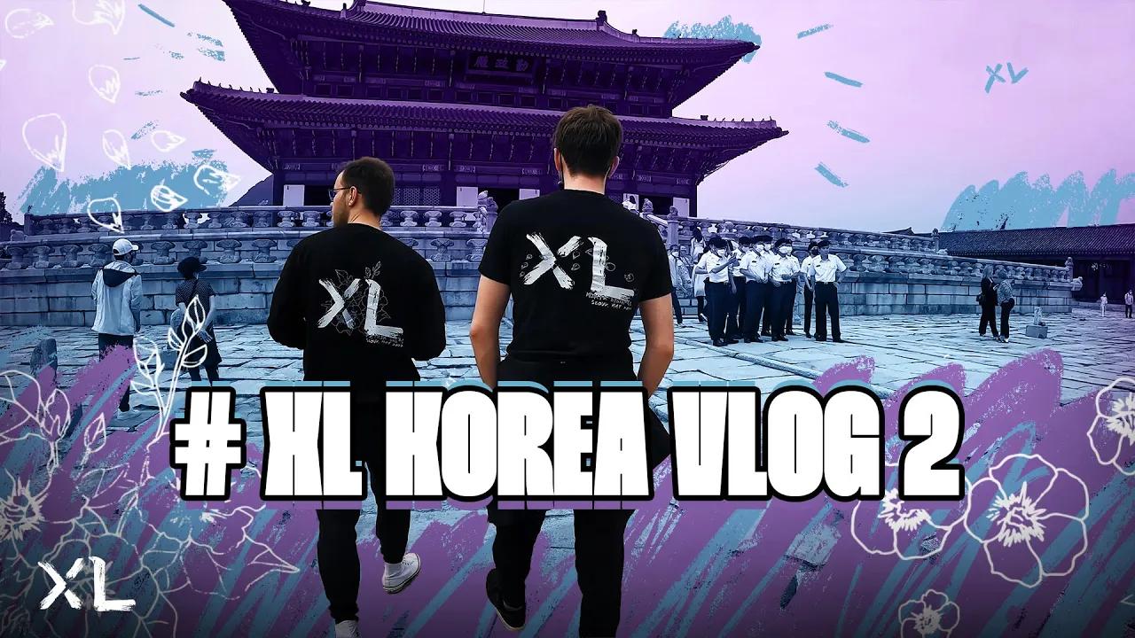 WE WERE ON THE LCK STAGE? | #XLKOREA VLOG 2 thumbnail