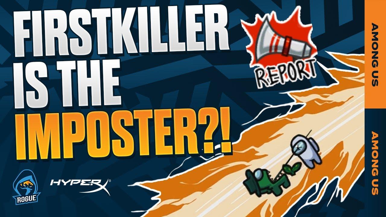 FIRSTKILLER is the imposter?! | Rogue Rocket League Among Us thumbnail