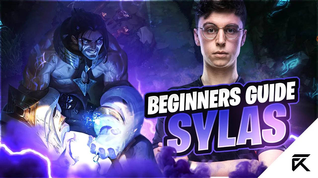 How To Play Sylas | Beginner Guide | ft. Caedrel thumbnail