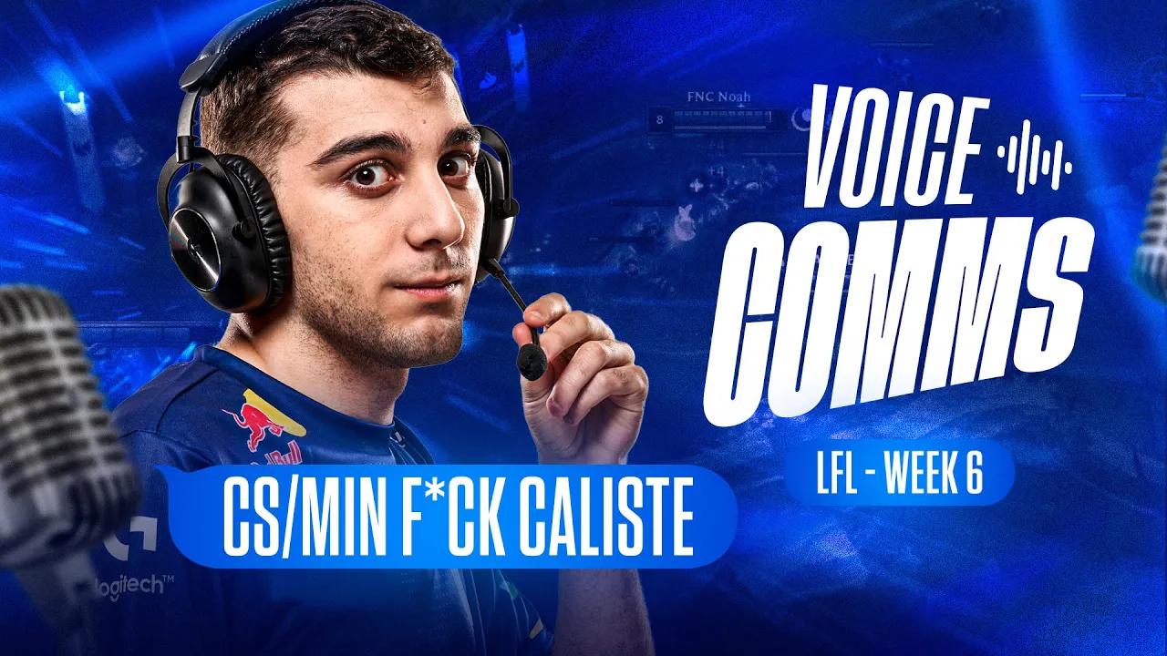 Les Bêtises de Caliste ! Karmine Corp Blue LFL 2024 VoiceComms #5 thumbnail