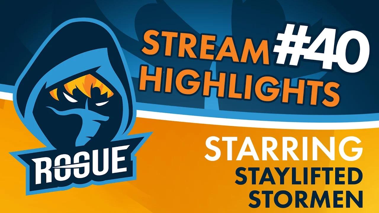 Rogue | Stream Highlights #40 - StayLifted and Stormen thumbnail