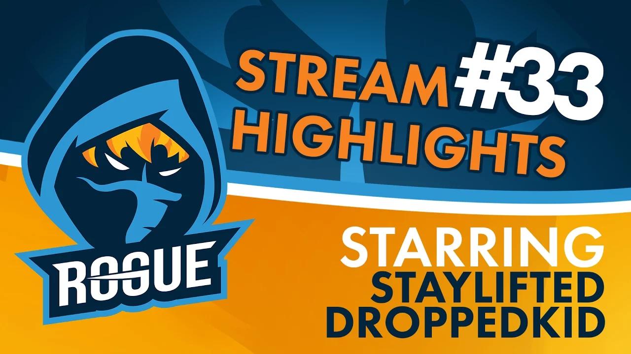 Rogue | Stream Highlights #33 - StayLifted and Droppedkid thumbnail