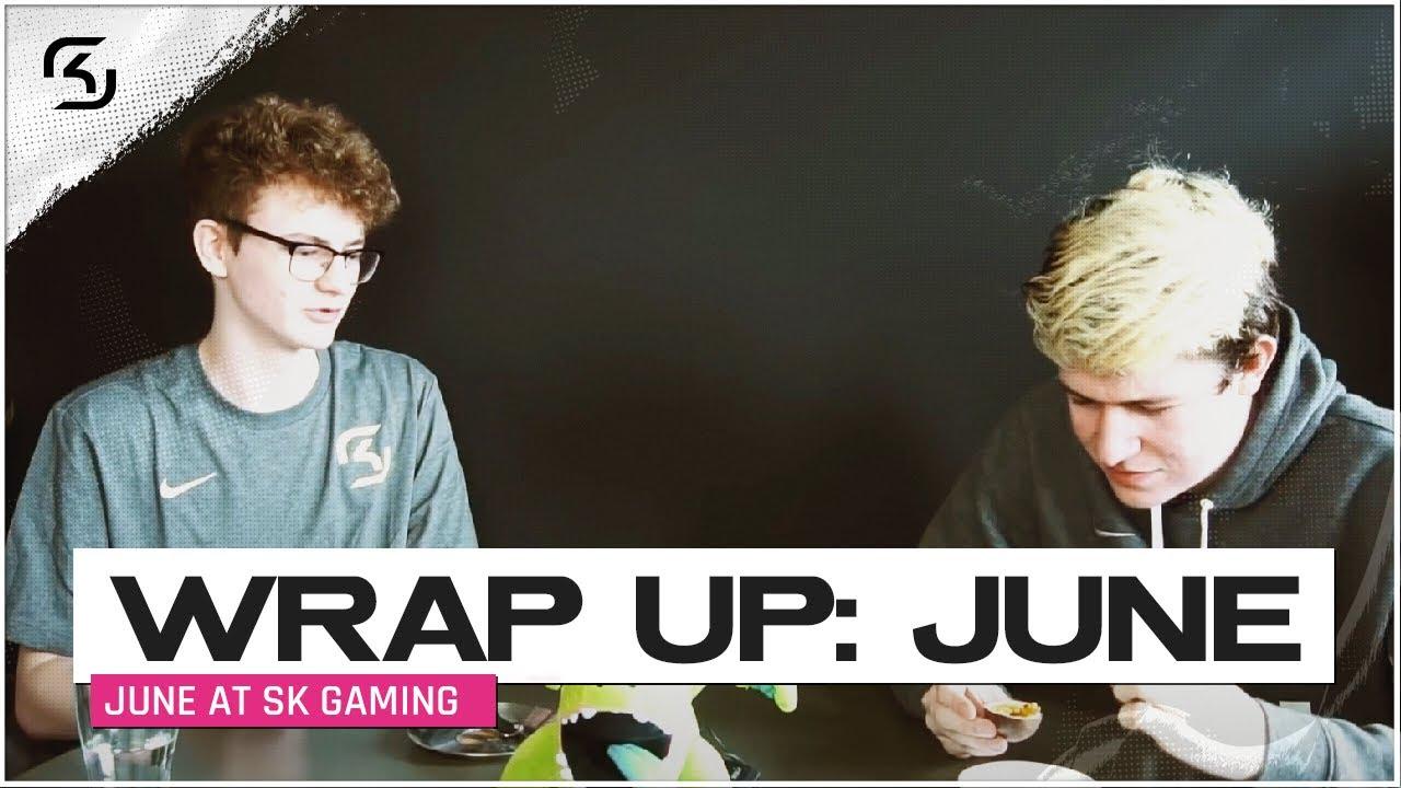 JUNE AT SK GAMING | WRAP UP thumbnail