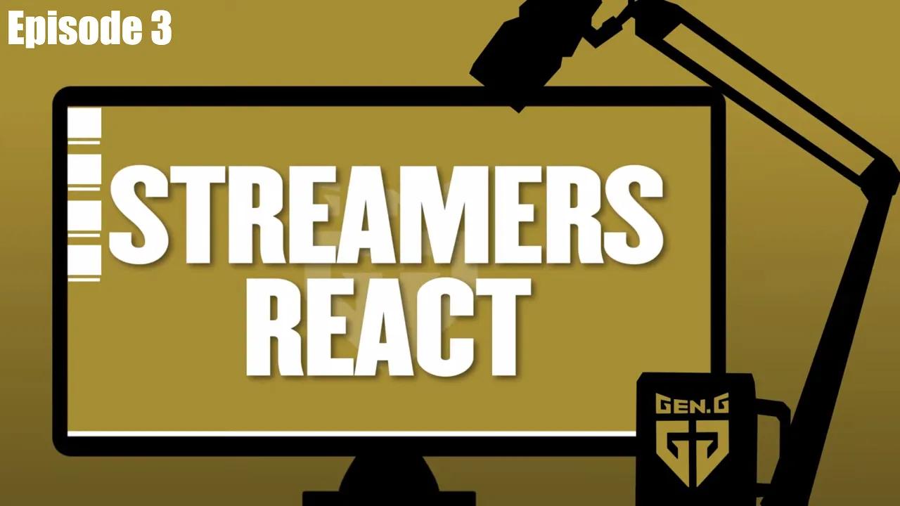 Gen.G Streamers React Episode 3 thumbnail