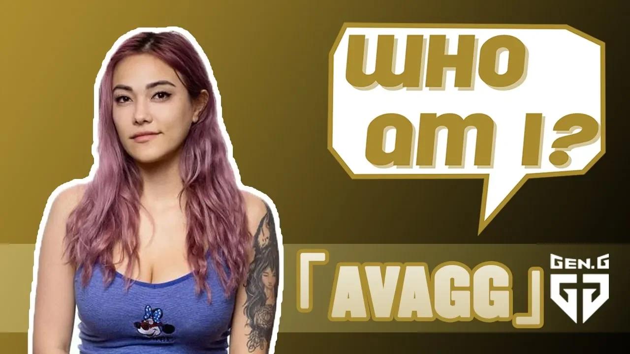 Who Am I - AvaGG thumbnail