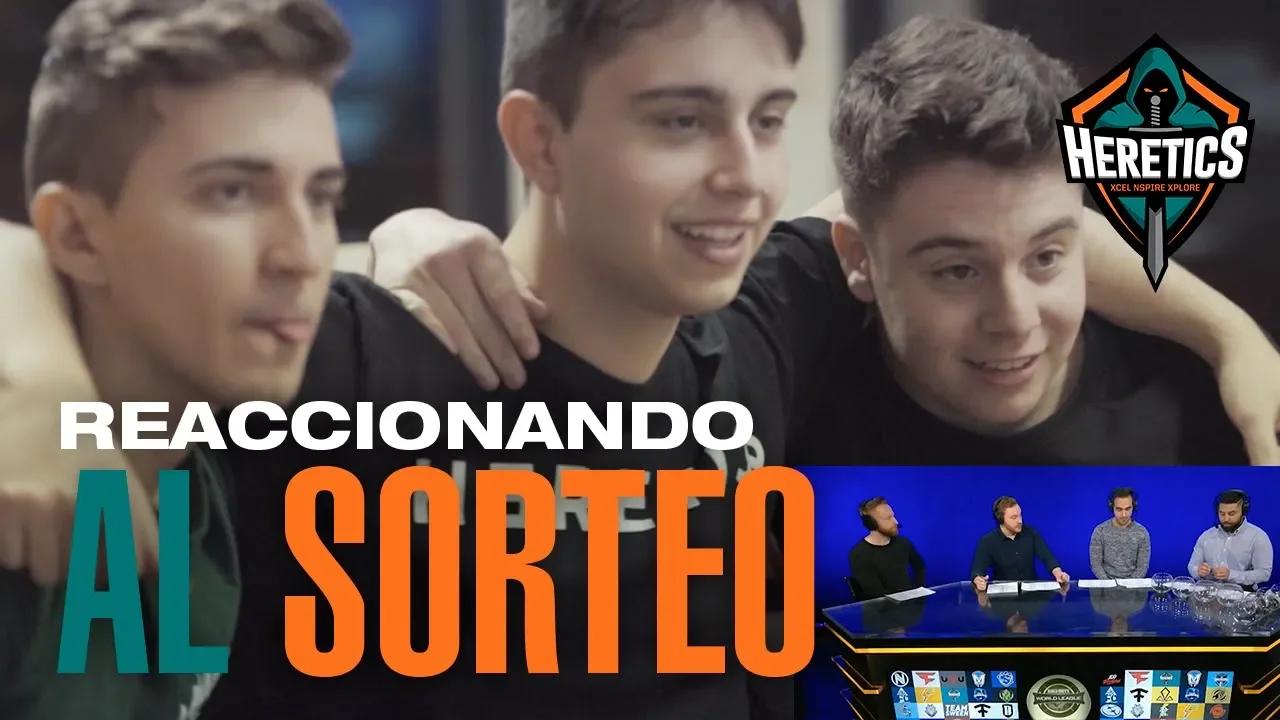 TEAM HERETICS REACCIONANDO al SORTEO PARA LA PRO LEAGUE thumbnail