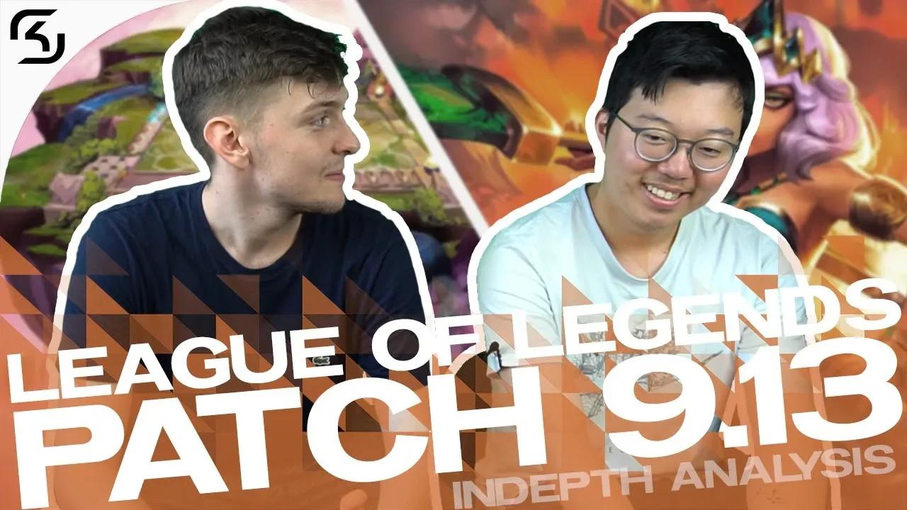 RIP SEJUANI?? 😲 | PRO'S EXPLAIN PATCH 9.13 | SK LEC thumbnail