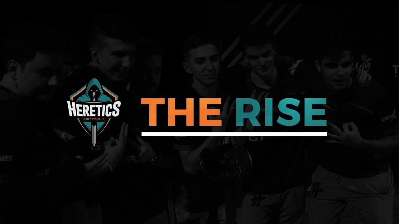 The Rise - Team Heretics thumbnail