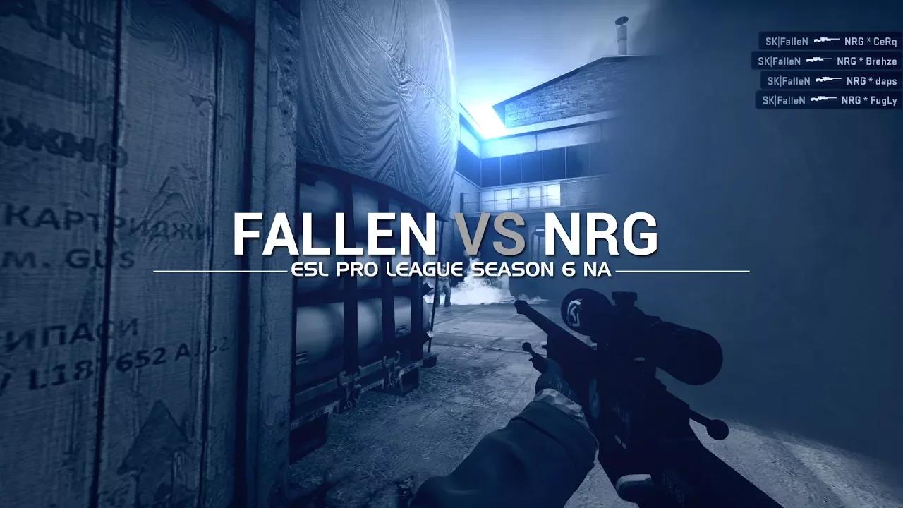 ESL Pro League Season 6: FalleN vs NRG thumbnail