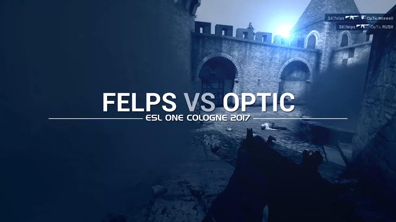 ESL One Cologne 2017: Felps vs OpTic thumbnail