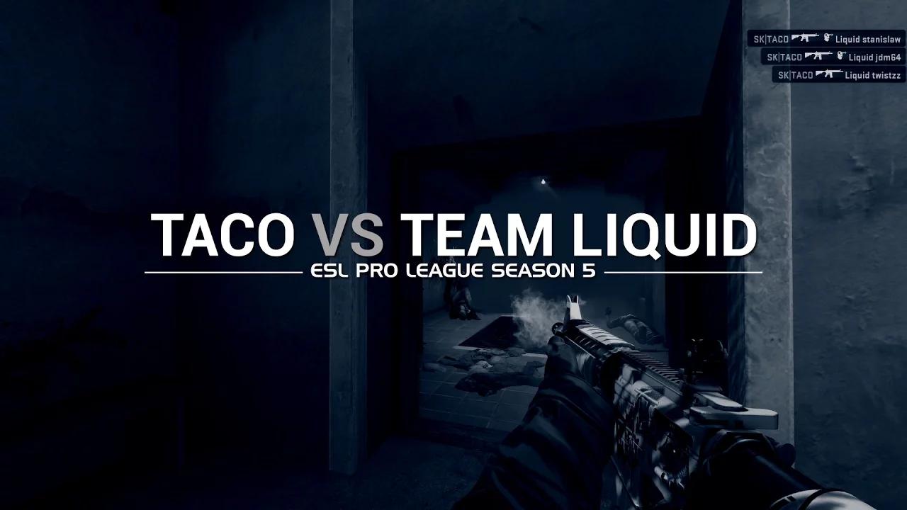 ESL Pro League Season 5 week 7: Taco vs Team Liquid thumbnail