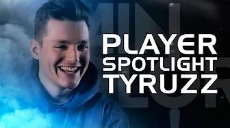 Player Spotlight Tyruzz thumbnail