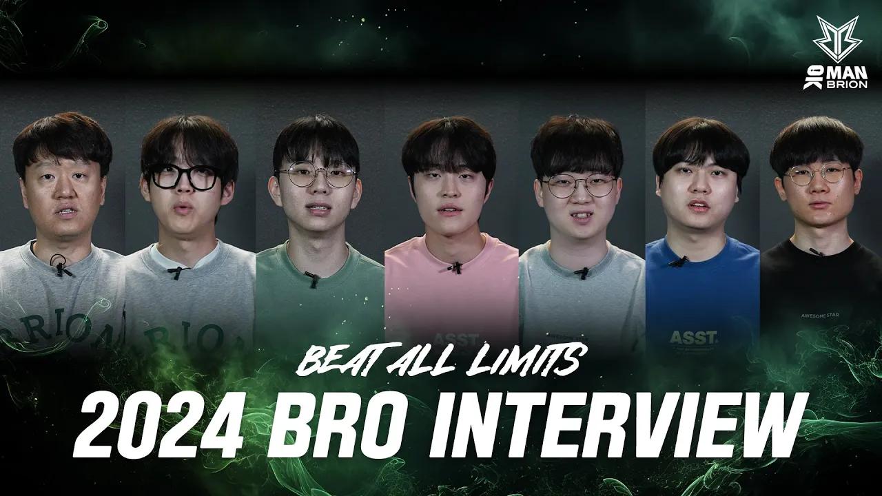 'BEAT ALL LIMITS' BRO 2024 시즌 각오 인터뷰 thumbnail