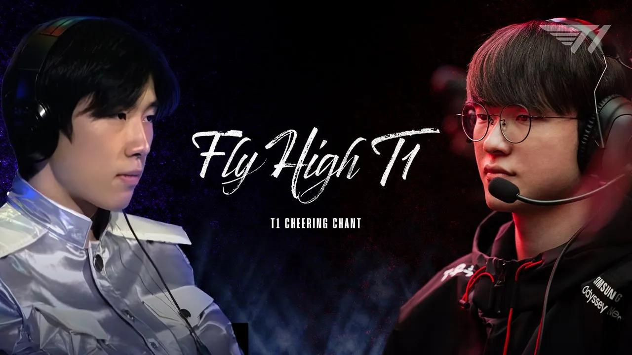 FLY HIGH T1 | T1 CHEERING CHANT thumbnail