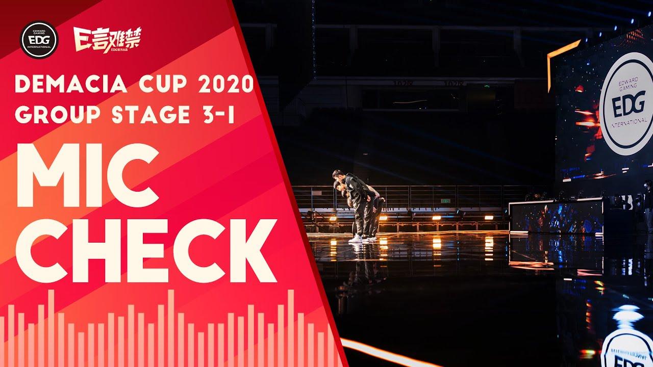 EDG Mic Check丨Demacia Cup 2020 Group Stage （Eng Sub） thumbnail