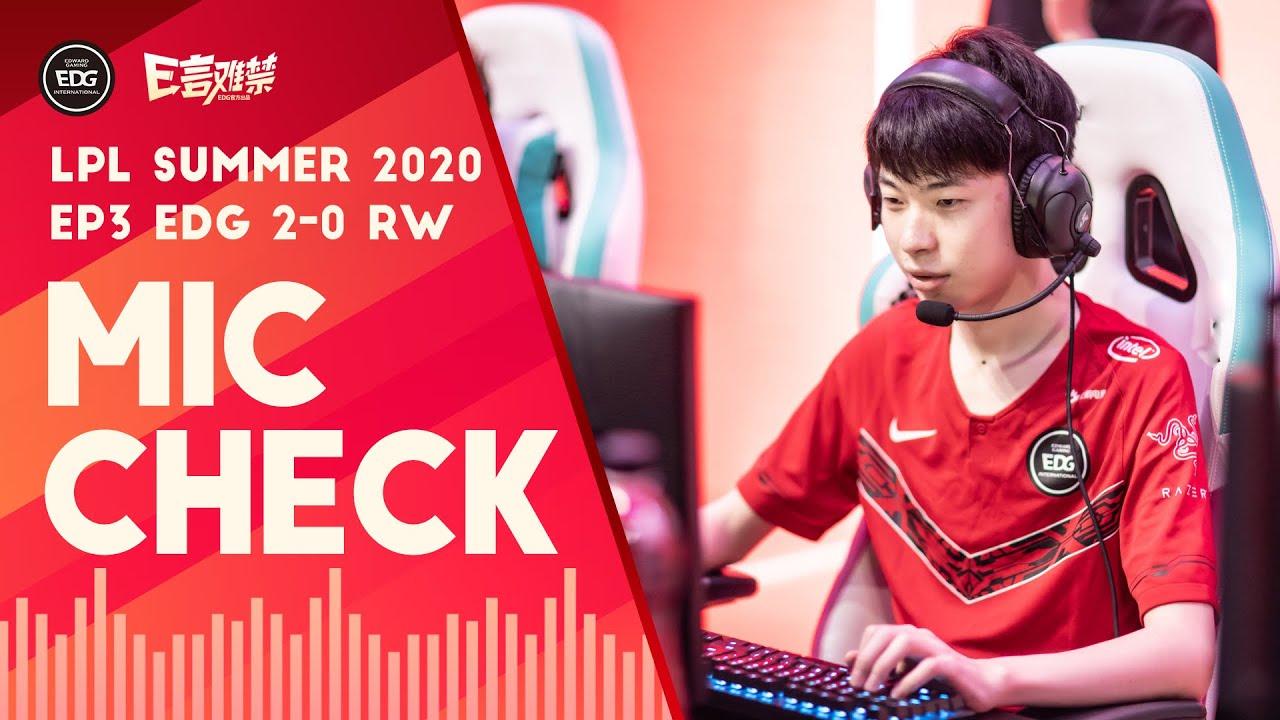 Mic Check | EDG 2-0 RW:  Here comes Hope's Ashe (2020 Summer, Ep3) thumbnail