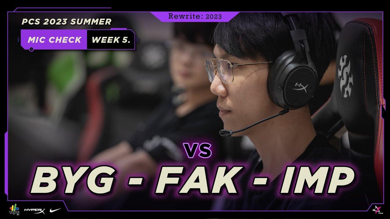 J Team 英雄聯盟 | PCS 2023 SUMMER 麥克J客聲 EP5：Week 5 Mic Check ft. #BYG #FAK #IMP｜J Team Mic Check thumbnail