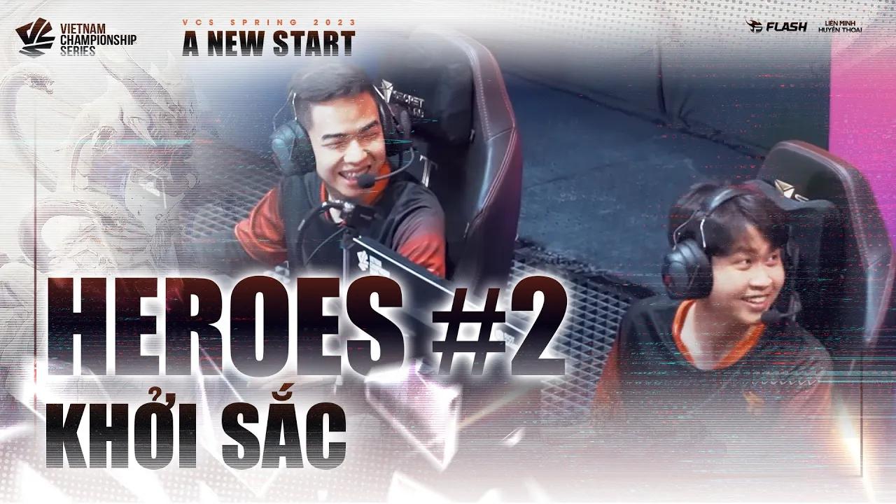 HEROES VLOG #2: Khởi sắc | VCS SPRING 2023 | TEAM FLASH LOL thumbnail