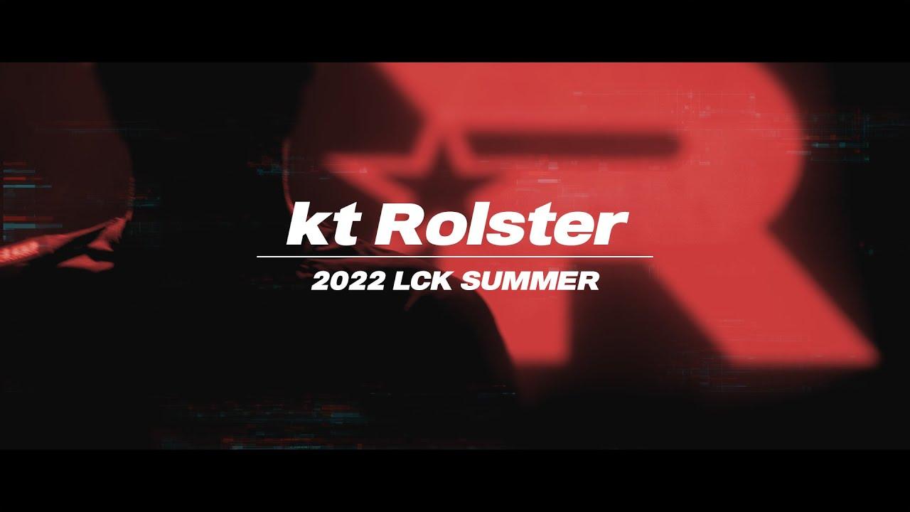 kt Rolster 2022 LCK SUMMER thumbnail