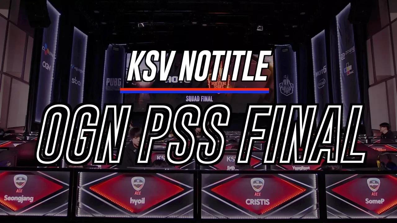 OGN PSS Final: Recap [KSV NTT] thumbnail