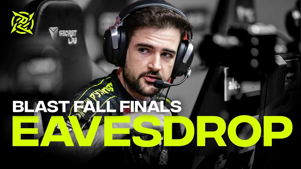 What The New NIP Sounds Like - BLAST Fall Finals Eavesdrop thumbnail