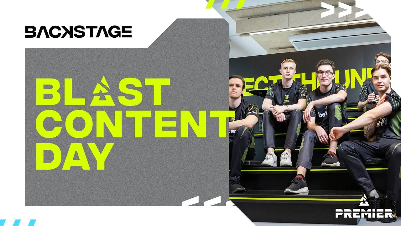 CONTENT DAY! | BLASTPREMIER | NIP BACKSTAGE thumbnail