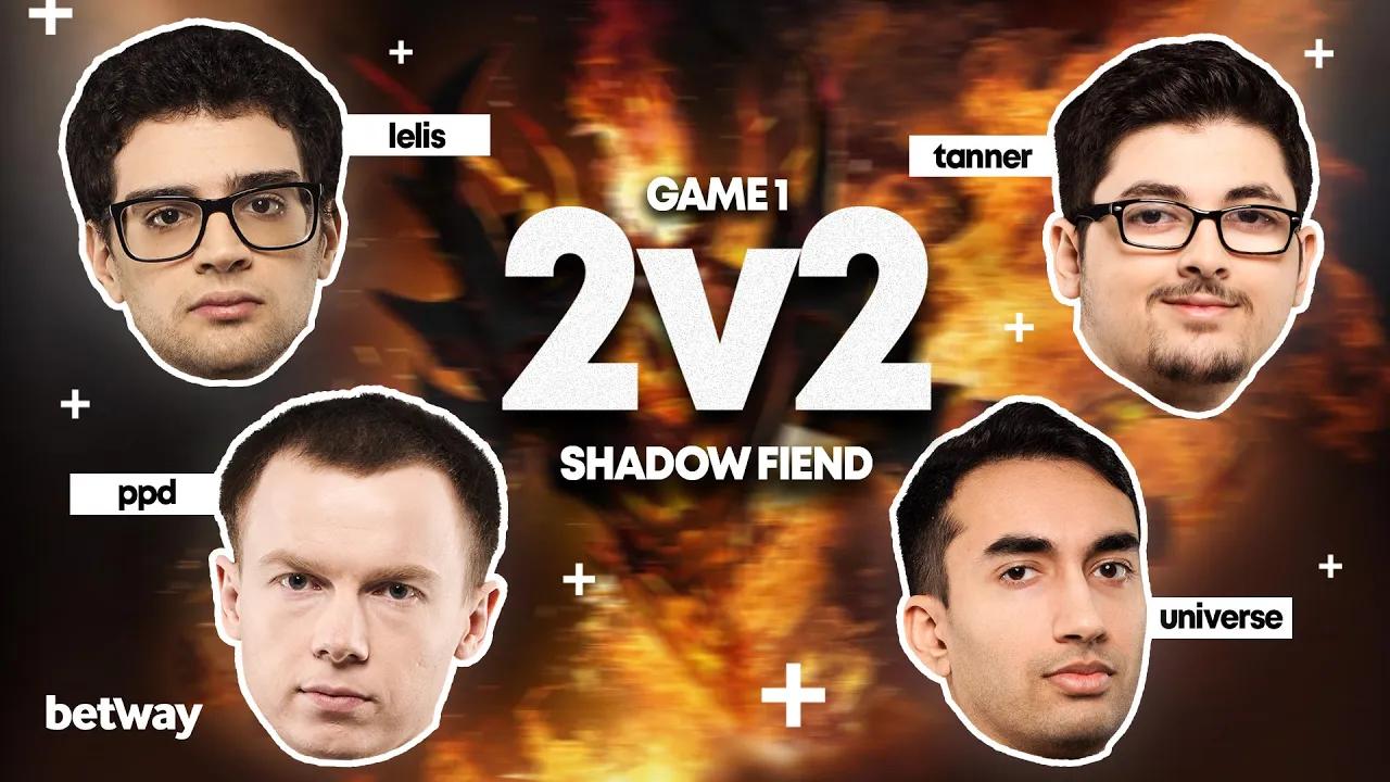 PPD & Lelis vs UNIVERSE & Tanner | Shadow Fiend MID 2vs2 | Ninjas in Pyjamas thumbnail