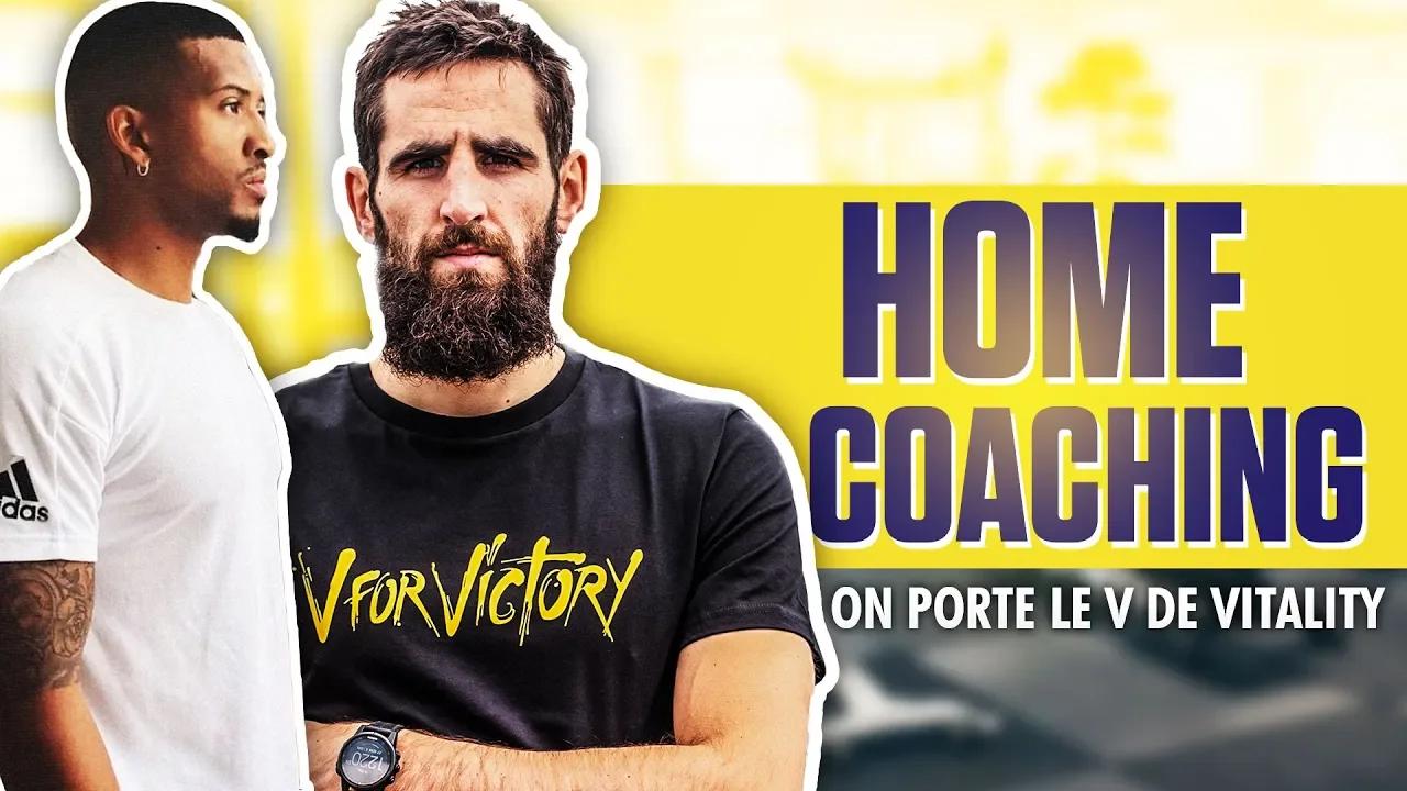 ON PORTE LE V DE VITALITY ! (Home Coaching ft. Fily & Matthieu Péché) thumbnail