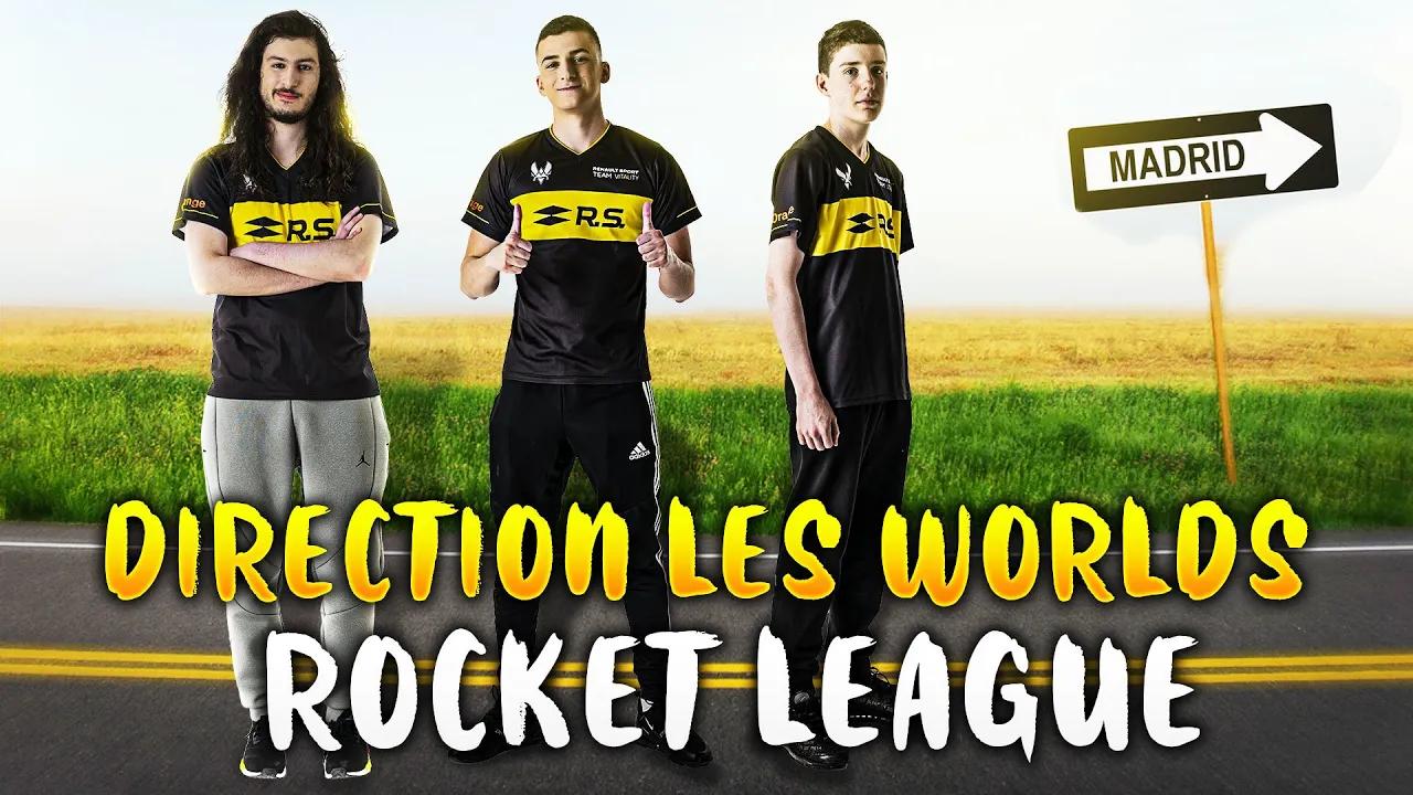 ZAPPING VITALITY RUSH ESPORT - ÉPISODE 58 : DIRECTION LES WORLDS ROCKET LEAGUE thumbnail