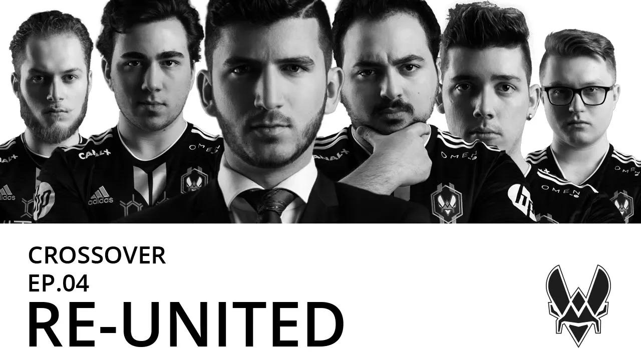 VITALITY CROSSOVER - EP. 04: RE-UNITED thumbnail