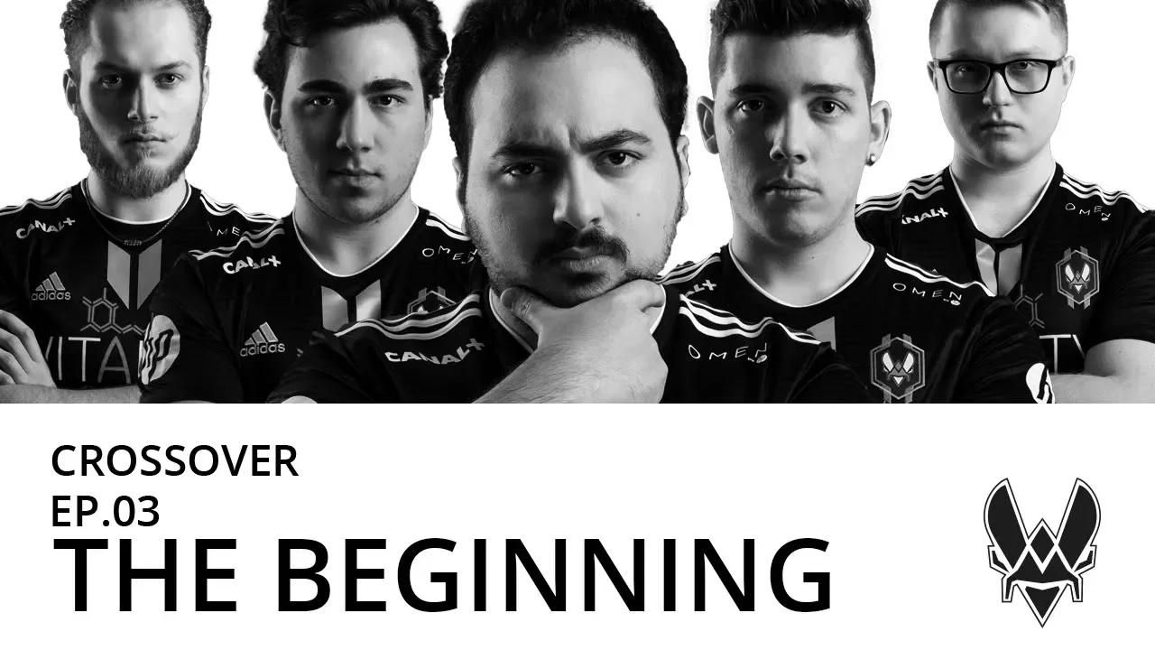 VITALITY CROSSOVER - EP. 03: THE BEGINNING thumbnail