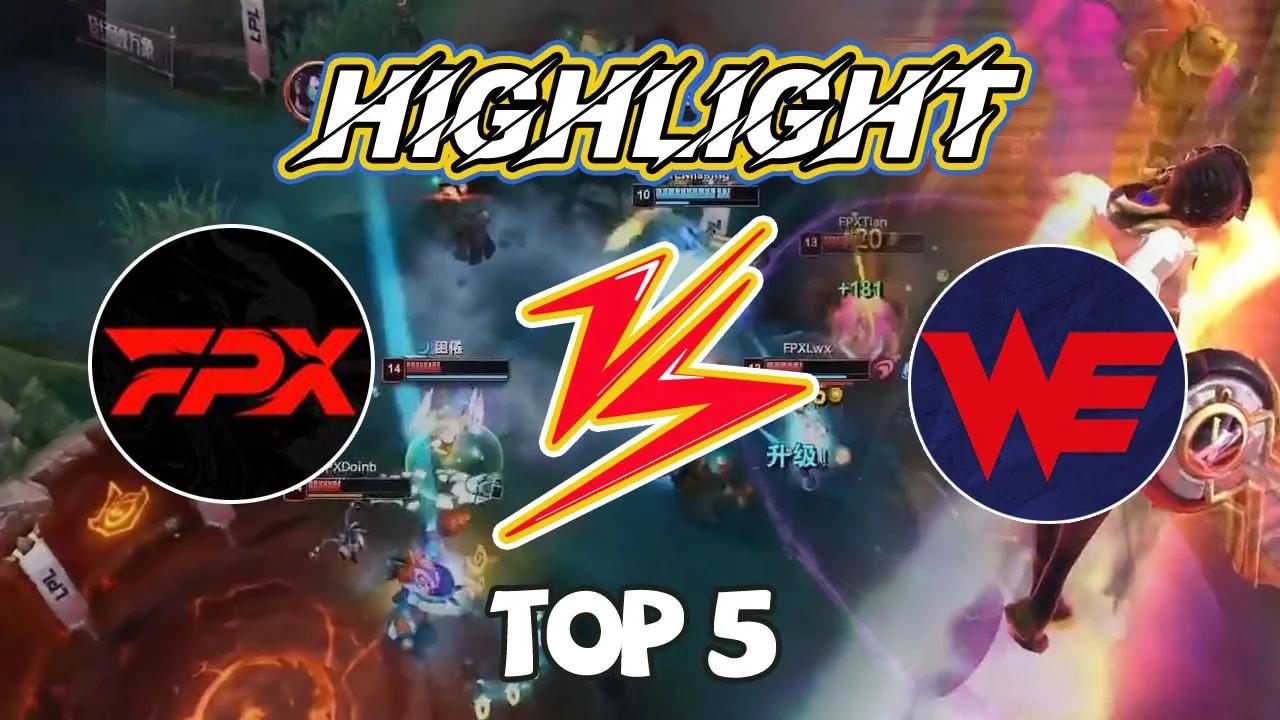 【Phoenix Highlight | 凤鸣之刻TOP5】FPX vs WE丨2021 LPL Summer Split thumbnail