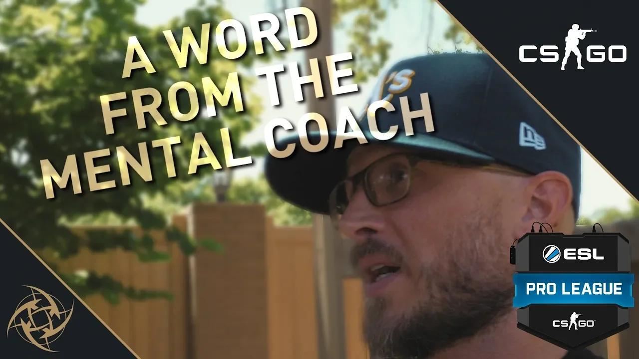 A Word From The Mental Coach (ESL Pro League Season 7 Finals) thumbnail