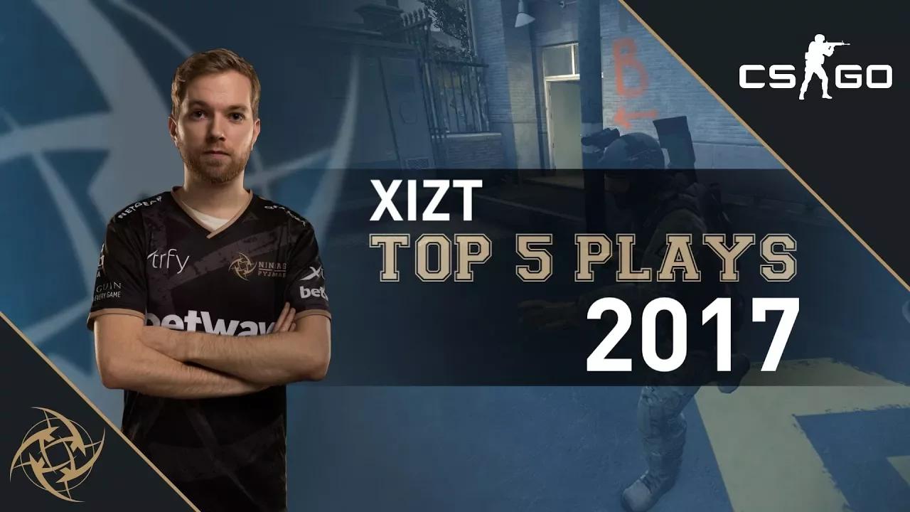 NiP Xizt – Top 5 Plays of 2017 thumbnail