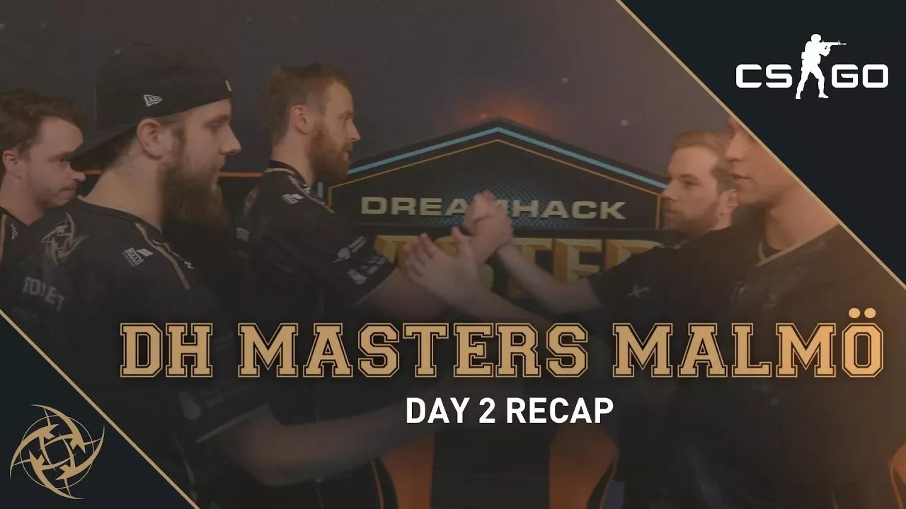 NiP – DreamHack Masters Malmö Day 2 Recap thumbnail