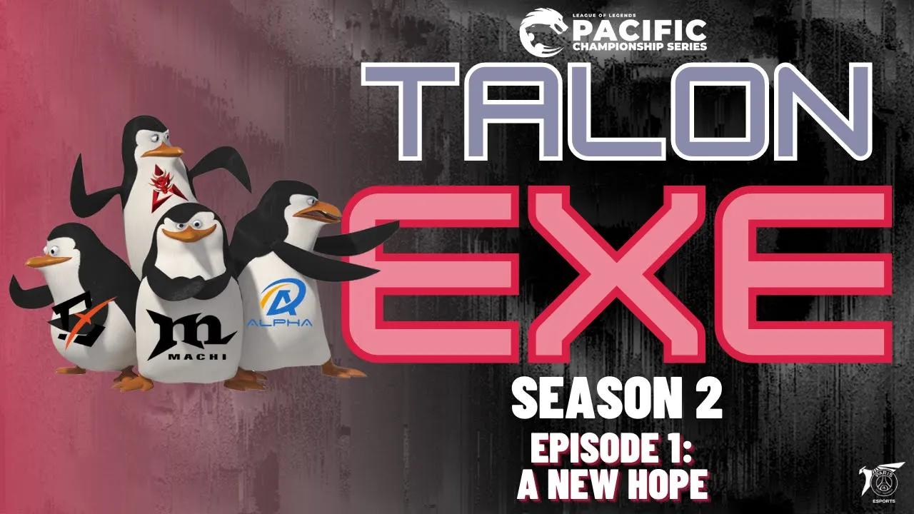 PSG Talon.EXE | S2 EP 1: A New Hope (and the Start Of PCS Spring Split)! thumbnail