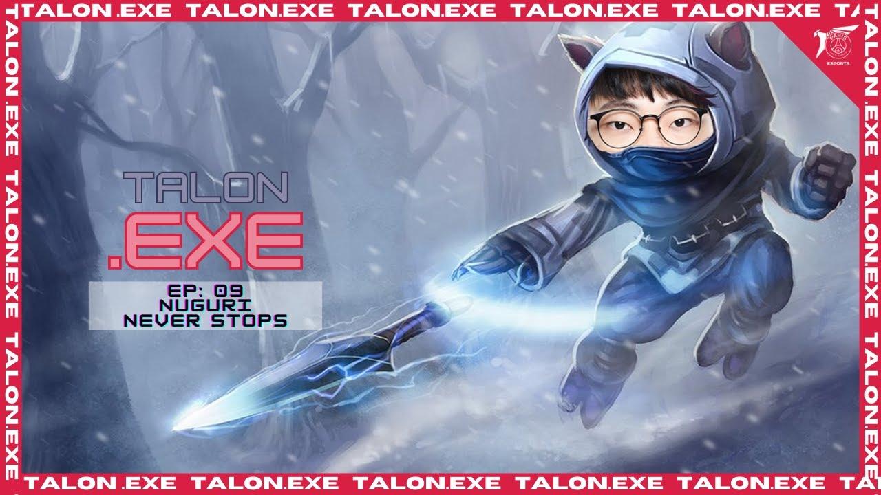 PSG Talon.EXE ｜ EP 09: #WORLDS2020 Nuguri Never Stops thumbnail