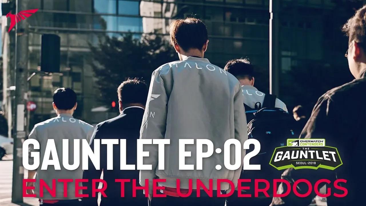 Gauntlet EP:02 | Enter The Underdogs thumbnail