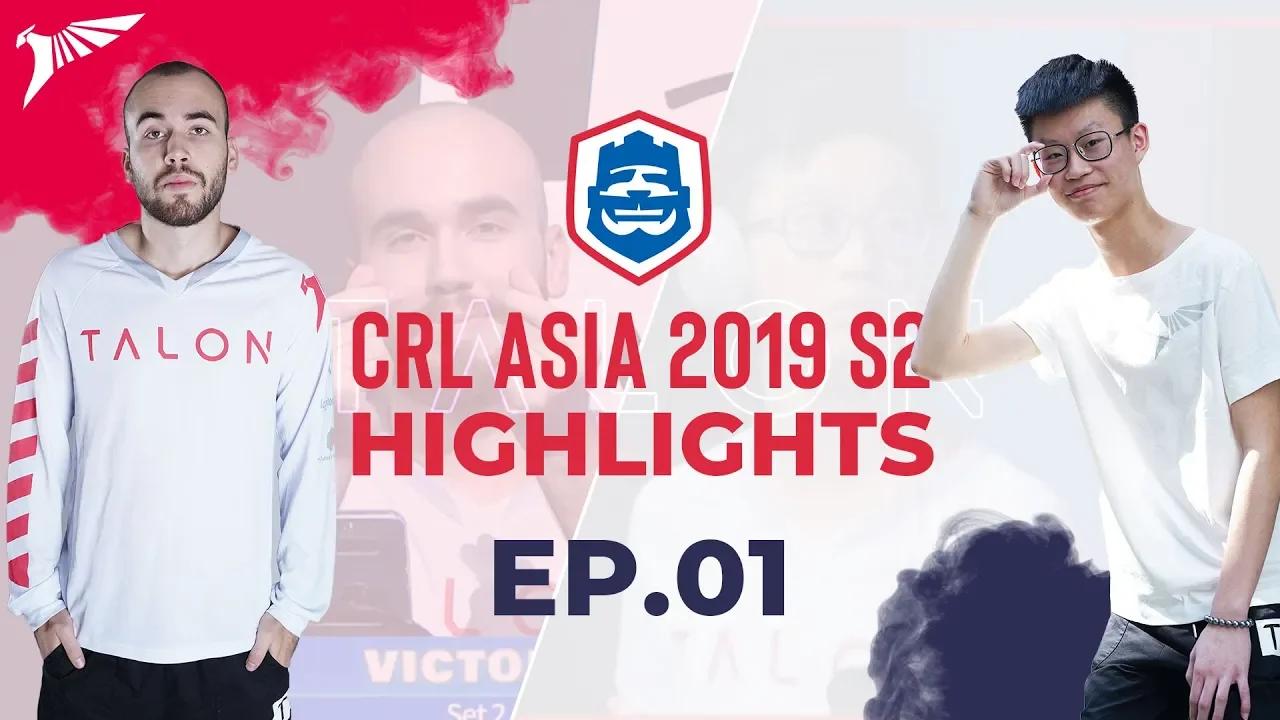 Highlights EP:01 - CRL Asia 2019 S2 thumbnail