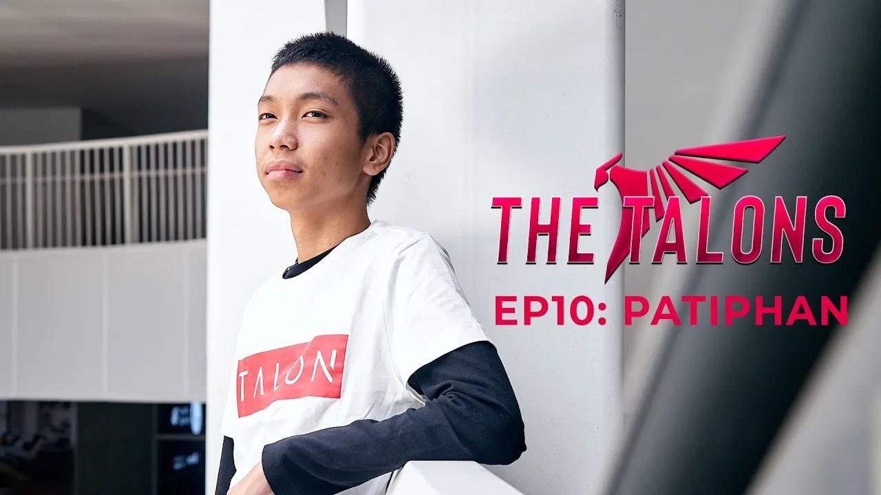 The Talons EP:10 | Patiphan thumbnail