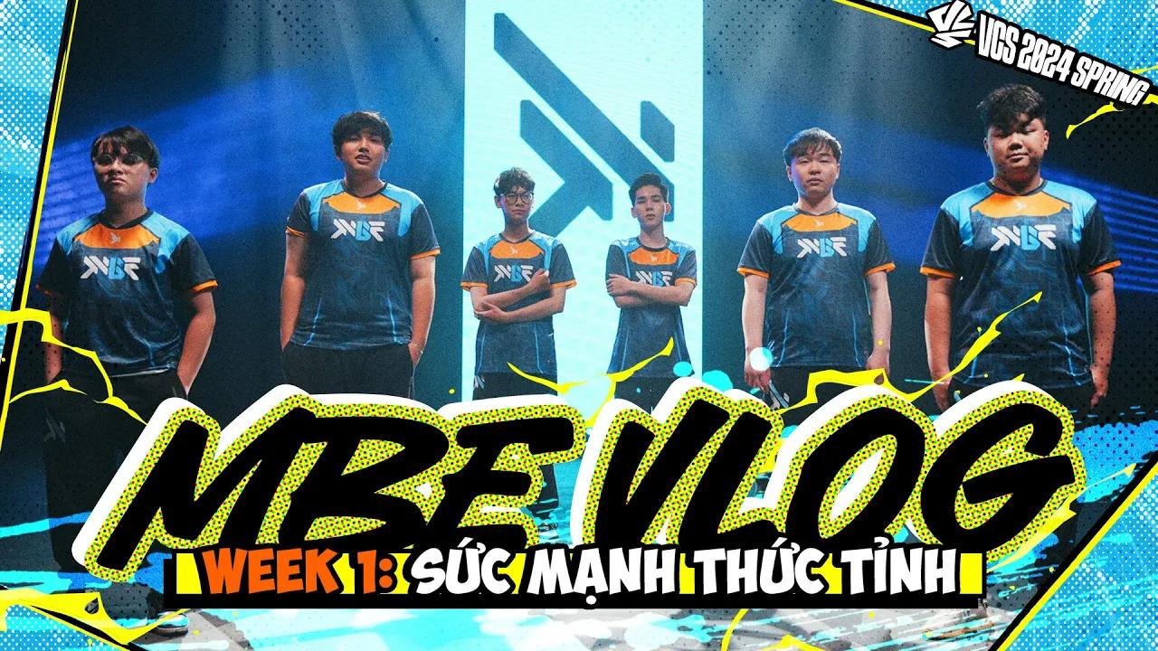 Phía Sau VCS - MBE Vlog: #1 Sức Mạnh Thức Tỉnh | MBE vs RW - VCS 2024 Mùa Xuân thumbnail