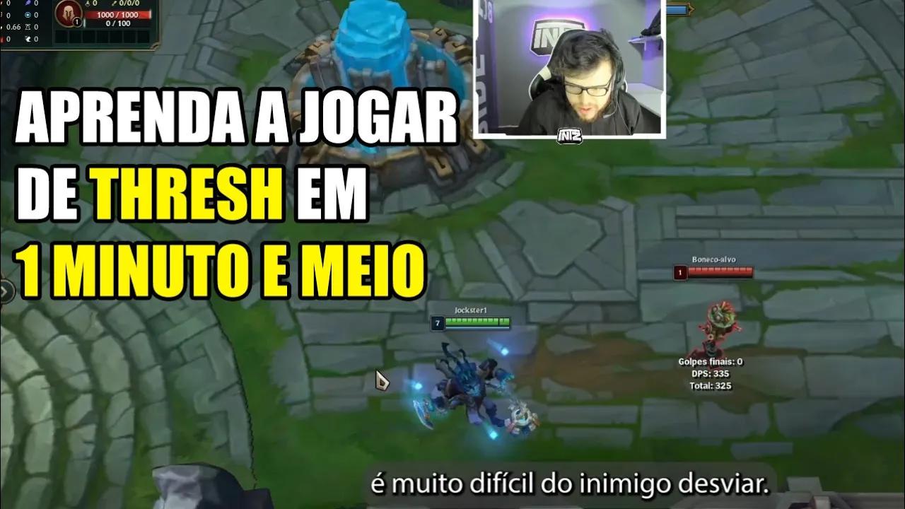 APRENDA A JOGAR DE THRESH EM 1 MINUTO E MEIO! thumbnail