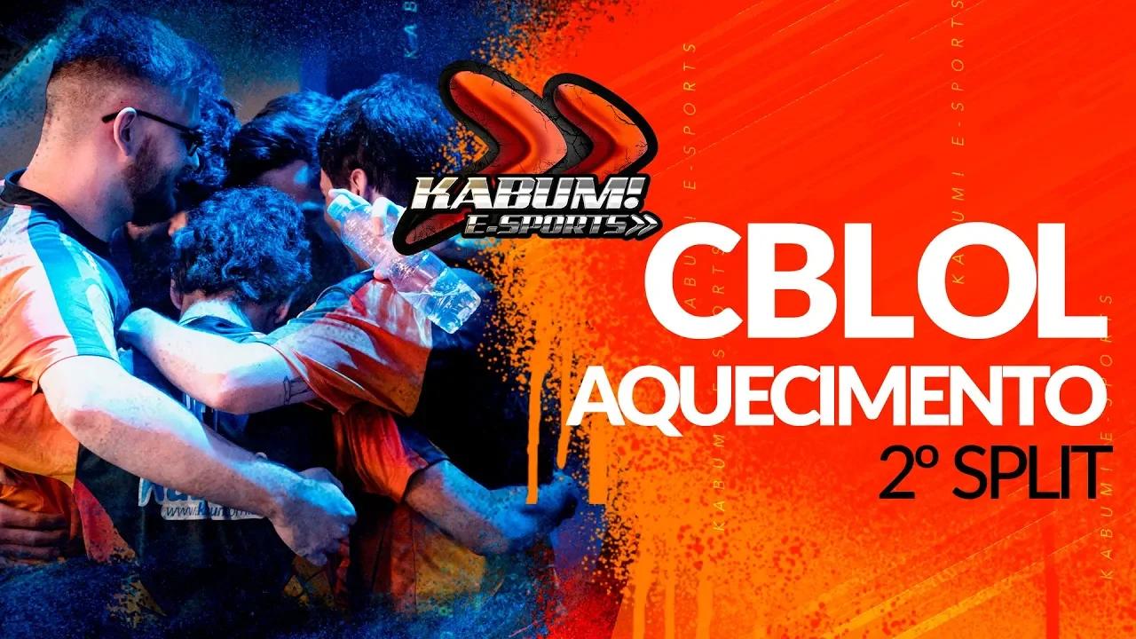 AQUECIMENTO KABUM! |  2º SPLIT DO CBLOL thumbnail