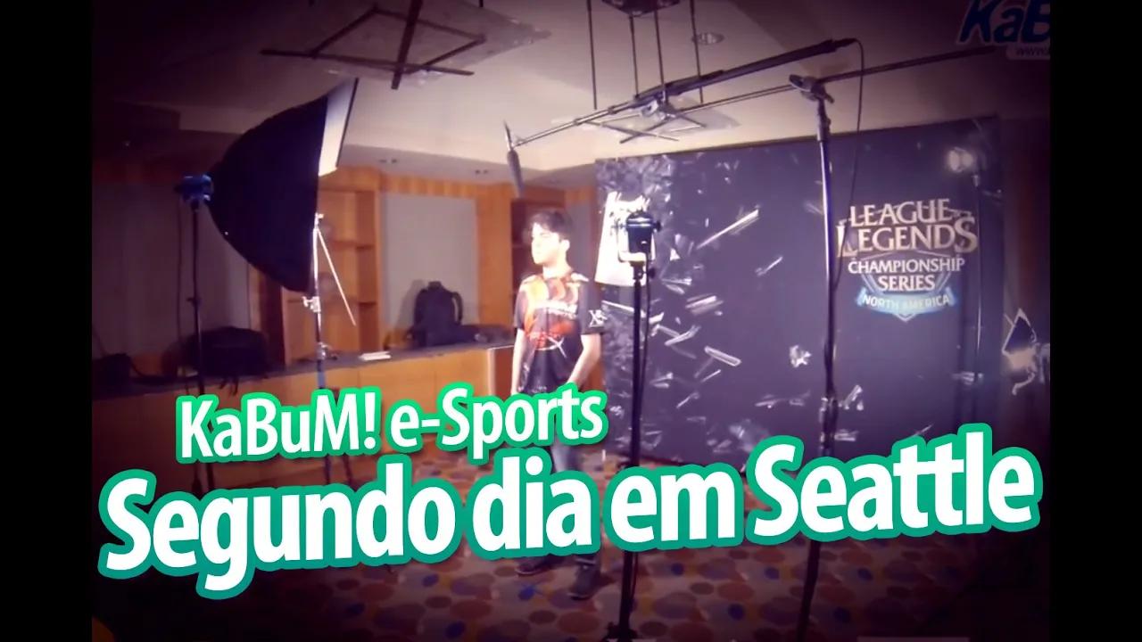 Segundo dia em Seattle - KaBuM! e-Sports thumbnail