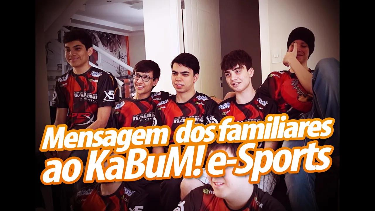 Mensagem dos familiares ao KaBuM! e-Sports thumbnail