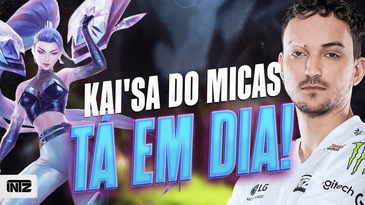 MICAO ACABANDO COM O JOGO DE KAI'SA | INTZ League of Legends thumbnail