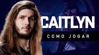 COMO JOGAR DE CAITLYN thumbnail